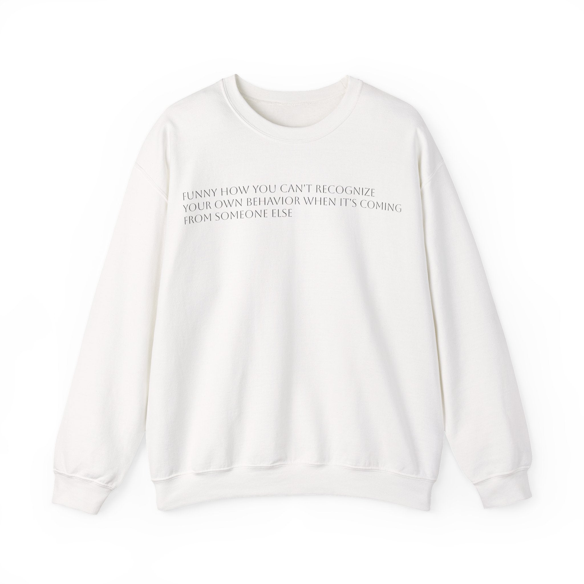 Minimalist Text Crewneck Sweatshirt — Subtle Quote White Sweatshirt
